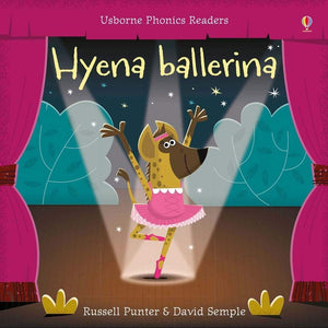 Hyena ballerina (Phonics Readers) by Russell Punter