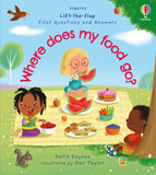 Usborne First Questions and Answers: Where does my food go? by Katie Daynes