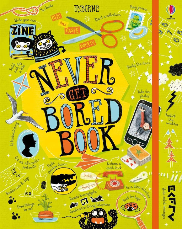 Never Get Bored Book by James Maclaine with Sarah Hull & Rose Hall
