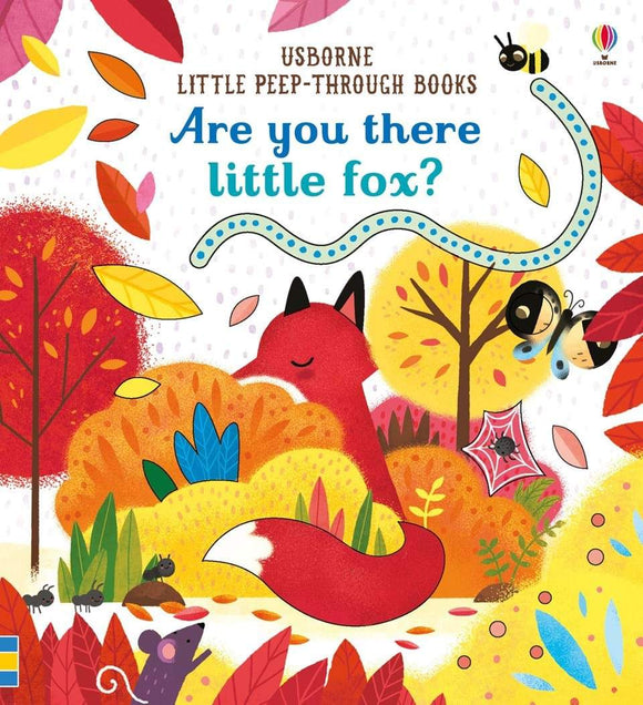 Are you there little fox? (Usborne Little Peep-Through Books) by Sam Taplin