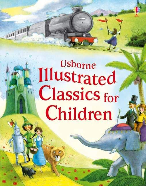 Illustrated Classics for Children (Usborne) by Usborne