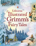 Illustrated Grimm's Fairy Tales (Usborne) by Ruth Brocklehurst and Gill Doherty