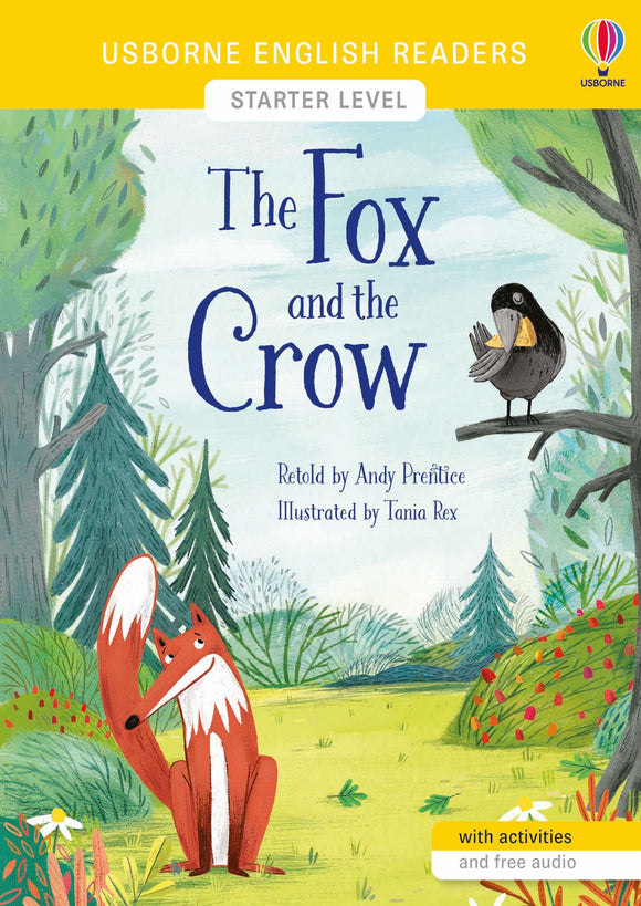 The Fox and the Crow (Usborne English Readers Starter Level) by Andy Prentice