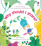 Lift-the-Flap First Questions and Answers: Why should I share? (Usborne) by Katie Daynes