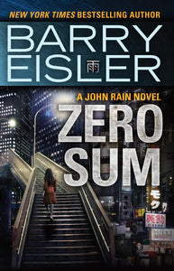 Zero Sum (A John Rain Novel) by Barry Eisler