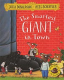 The Smartest Giant in Town by Julia Donaldson