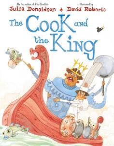 The Cook and the King by Julia Donaldson
