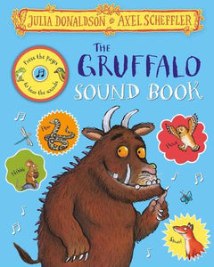 The Gruffalo Press-the-Page Sound Book by Julia Donaldson & Axel Scheffler