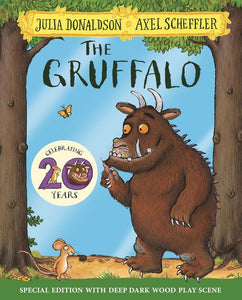 The Gruffalo 20th Anniversary Edition by Julia Donaldson