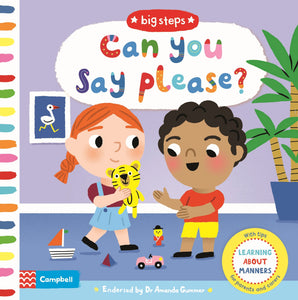 Can You Say Please? : Learning About Manners (Big Steps) by Marion Cocklico