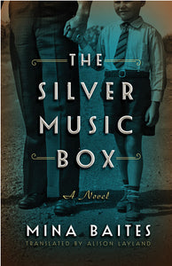 The Silver Music Box (Silver Music Box, Book 1) by Mina Baites