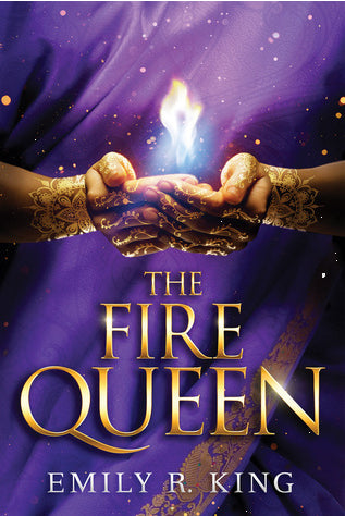 The Fire Queen (The Hundredth Queen, Book 2)  by Emily R. King