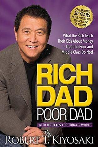 Rich Dad Poor Dad (With Updates for Today's World) by Robert T. Kiyosaki