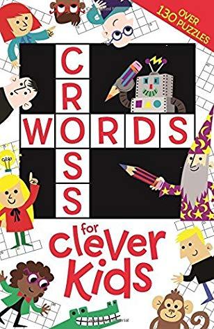 Crosswords for Clever Kids by Gareth Moore