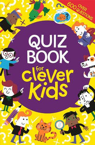 Quiz Book for Clever Kids by Lauren Farnsworth