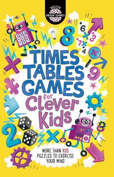 Times Tables Games for Clever Kids by Gareth Moore