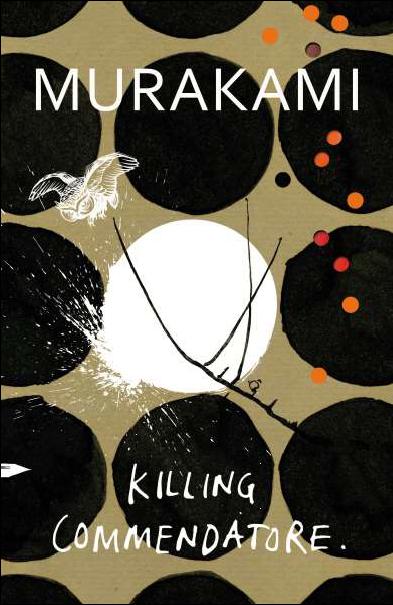Killing Commendatore by Haruki Murakami