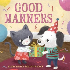Good Manners by Bodhi Hunter