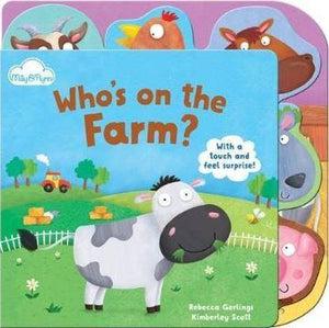 Who's on the Farm? by Milly & Flynn