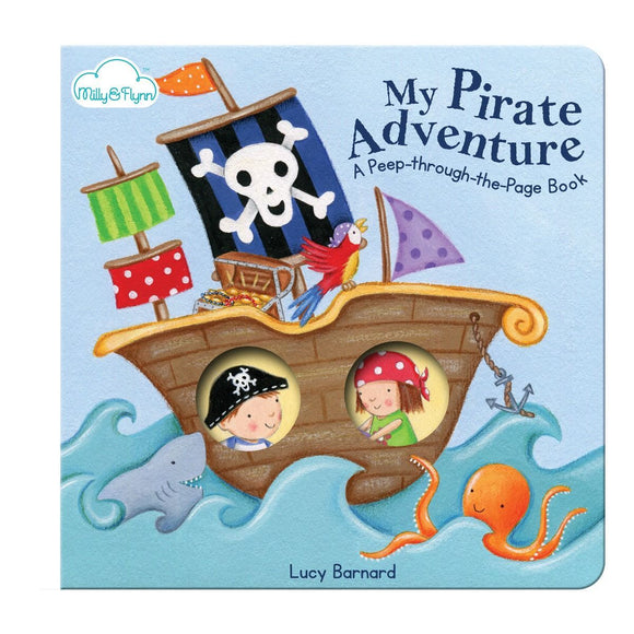 Peep-through-the-Page: My Pirate Adventure by Lucy Barnard