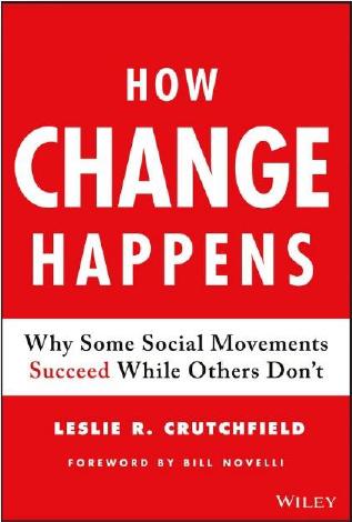 How Change Happens by Leslie R. Crutchfield