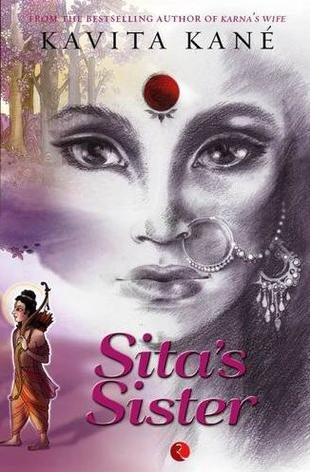 Sita's Sister by Kavita Kané