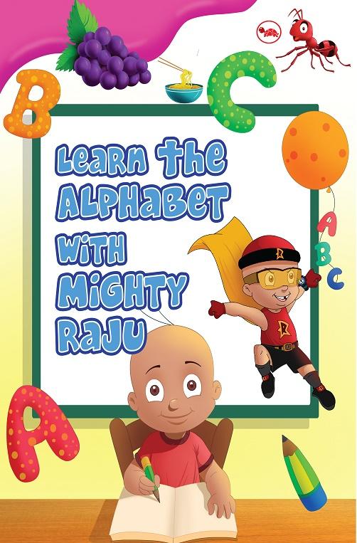 Learn the Alphabet with Mighty Raju by Green Gold