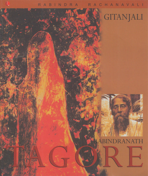GITANJALI:RABINDRANATH TAGORE by Rabindranath Tagore