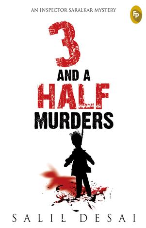 3 and a Half Murders by Salil Desai