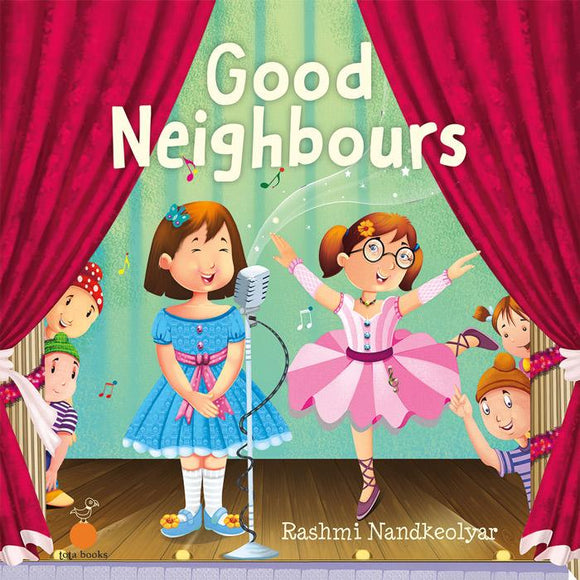 Good Neighbours by Rashmi Nandkeolyar