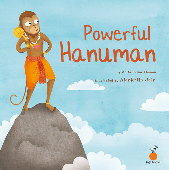 Powerful Hanuman by Anita Raina Thapan