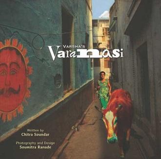 Varsha's Varanasi by Chitra Soundar