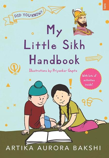 My Little Sikh Handbook 1 by Artika Aurora Bakshi