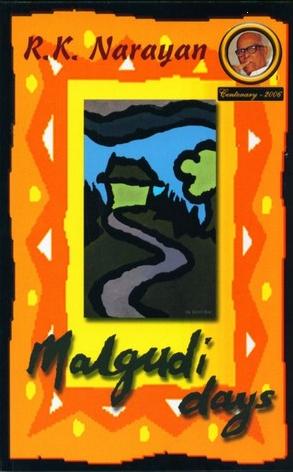 Malgudi Days by R. K. Narayan