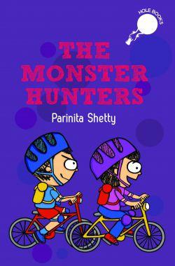 The Monster Hunters by Parinita Shetty