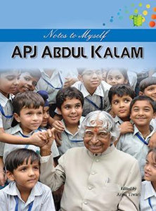 Notes to Myself APJ Abdul Kalam by APJ Abdul Kalam