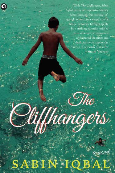 The Cliffhangers: A Novel by Sabin Iqbal
