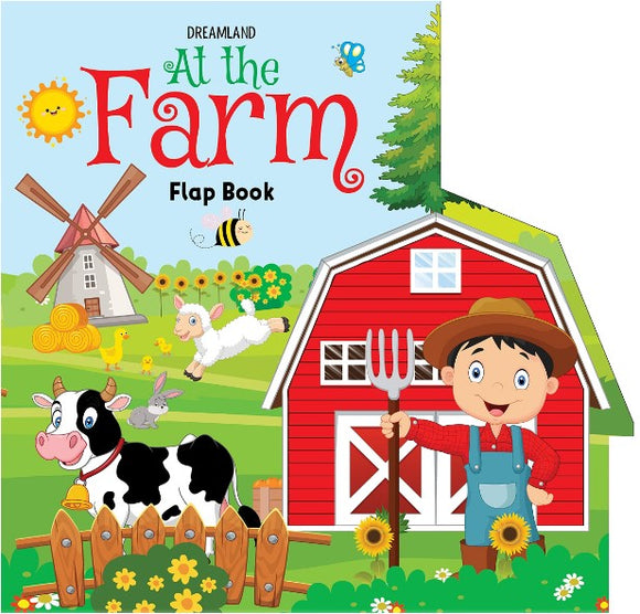 Flap Book- At the Farm by Dreamland Publications