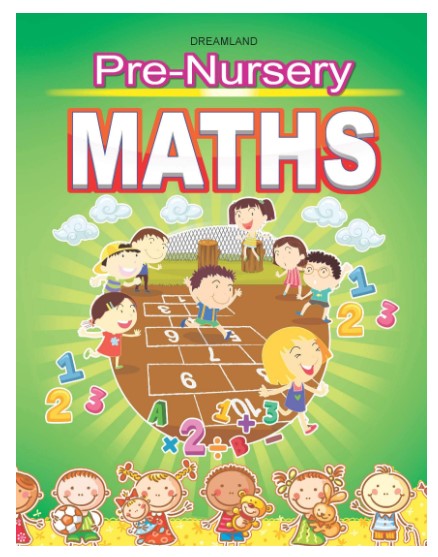 Pre-Nursery Maths Book - Early Learning Books by Dreamland Publications