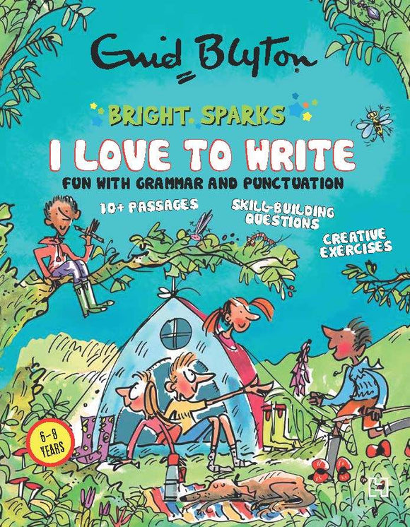 I Love Writing: Fun With Grammar And Punctuation by Enid Blyton