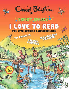 I Love To Read: Fun With Reading Comprehension by Enid Blyton