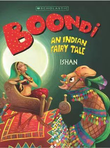 Boondi - An Indian Fairytale by Ishan