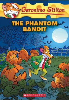 The Phantom Bandit (Geronimo Stilton #70) by Geronimo Stilton