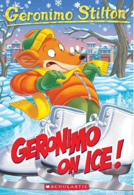 Geronimo Stilton #71: Geronimo On Ice! by Geronimo Stilton