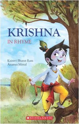Krishna in Rhyme by Kairavi Bharat Ram & Ananya Mittal