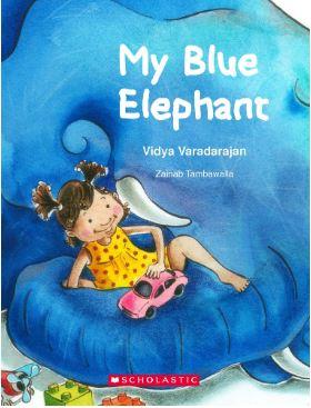 My Blue Elephant by Vidya Varadarajan