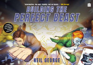 Building the Perfect Beast by Neil George