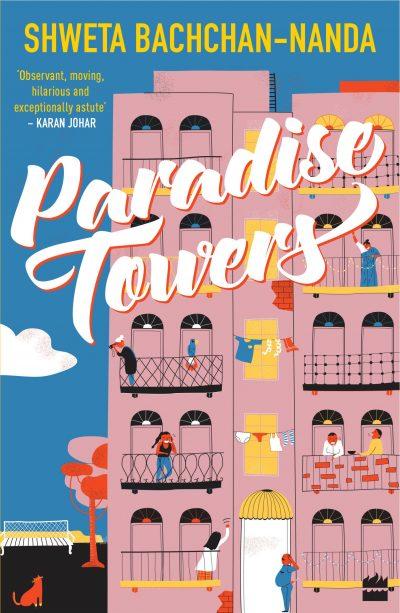 Paradise Towers by Shweta Bachchan-Nanda