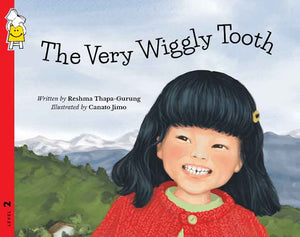 The Very Wiggly Tooth by Reshma Thapa-Gurung