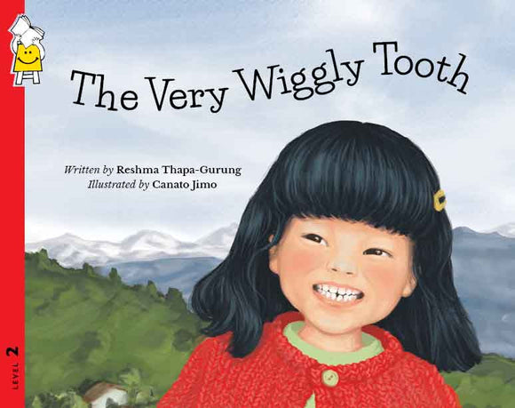 The Very Wiggly Tooth by Reshma Thapa-Gurung